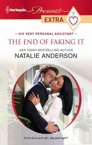 Front cover of The End Of Faking It by Natalie Anderson