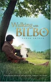 Cover of Walking With Bilbo by Sarah Arthur