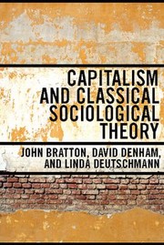 Cover of Capitalism And Classical Sociological Theory by John Bratton