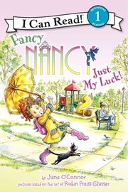 Cover of Fancy Nancy Just My Luck by Jane O'Connor