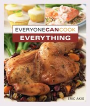 Cover of Everyone Can Cook Everything by Eric Akis