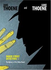 Front cover of The mystery of the yellow hands by Jake Thoene