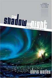 Front cover of The Shadow And Night (The Lamb Among the Stars) by Chris Walley