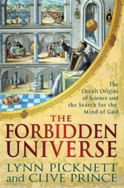 Cover of The Forbidden Universe by Lynn Picknett