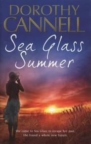 Front cover of Sea Glass Summer by Dorothy Cannell