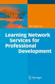 Cover of Learning Network Services For Professional Development by Rob Koper