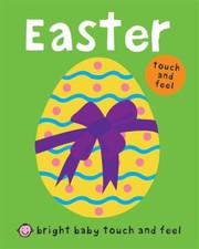 Cover of Easter Touch And Feel by Roger Priddy