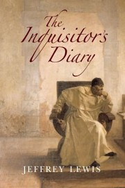 Cover of The Inquisitors Diary by Jeffrey Lewis