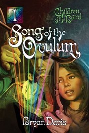 Front cover of Song Of The Ovulum by Bryan Davis