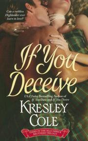 Front cover of If You Deceive (The MacCarrick Brothers, Book 3) by Kresley Cole