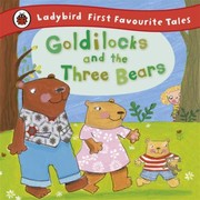 Cover of Goldilocks And The Three Bears Based On A Traditional Folk Tale by Nicola Baxter
