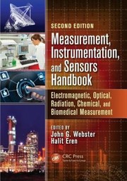 Cover of Measurement Instrumentation And Sensors Handbook Electromagnetic Optical Radiation Chemical And Biomedical Measurement by John G. Webster