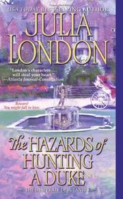 Cover of The Hazards of Hunting a Duke (Desperate Debutantes, Book 1) by Julia London