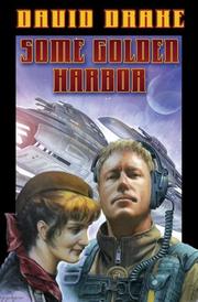 Front cover of Some Golden Harbor (RCN - Lt. Leary, Book 5) by David Drake