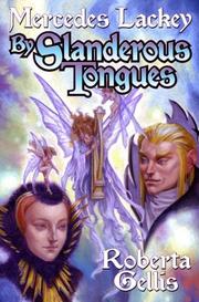 Front cover of By Slanderous Tongues by Mercedes Lackey