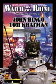 Front cover of Watch on the Rhine (Posleen War Series #7) by John Ringo