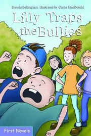 Front cover of Lilly Traps The Bullies by Brenda Bellingham