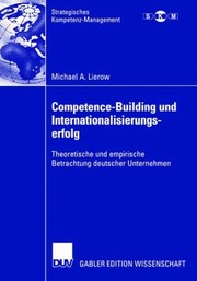 Front cover of Competencebuilding Und Internationalisierungserfolg Theoretische Und Empirische Betrachtung Deutscher Unternehmen by Dr J. Meffert/Dr Holger Klein