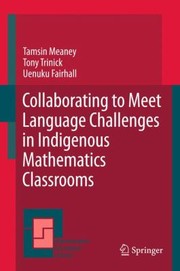 Front cover of Collaborating To Meet Language Challenges In Indigenous Mathematics Classrooms by Uenuku Fairhall
