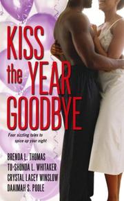 Front cover of Kiss the Year Goodbye by Daaimah S. Poole