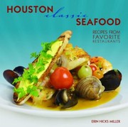 Front cover of Houston Classic Seafood by Erin Miller