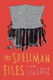 Front cover of The Spellman Files by Lisa Lutz
