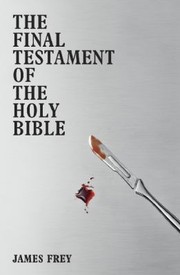 Front cover of The Final Testament Of The Holy Bible by James Frey