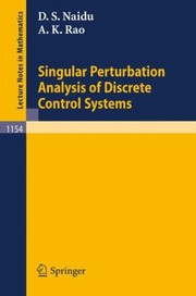 Front cover of Singular Perturbation Analysis Of Discrete Control Systems by Ayalasomayajula K. Rao