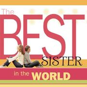 Front cover of The Best Sister in the World by Howard Books