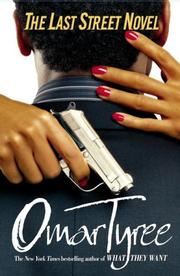 Front cover of The Last Street Novel by Omar Tyree