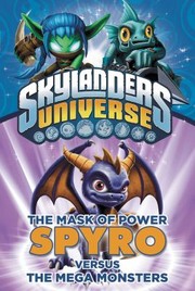 Front cover of Spyro Versus The Mega Monsters by Tino Santanach