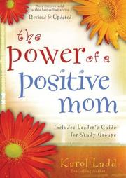Front cover of The Power of a Positive Mom by Karol Ladd