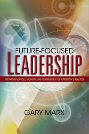 Cover of Future-focused leadership by Gary Marx