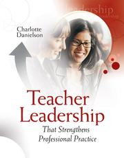 Front cover of Teacher leadership that strengthens professional practice by Charlotte Danielson