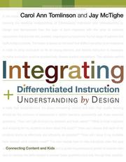 Front cover of Integrating differentiated instruction and understanding by design by Carol A. Tomlinson