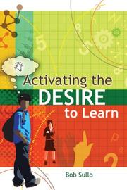 Cover of Activating the Desire to Learn by Bob Sullo