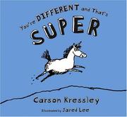 Cover of You're Different and That's Super by Carson Kressley