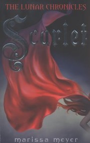 Cover of Scarlet by Marissa Meyer
