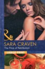 Front cover of The Price Of Retribution by Sara Craven