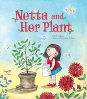 Front cover of Netta And Her Plant by Ellie Gellman