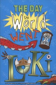Cover of The Day the World Went Loki
Kelpies by Robert J. Harris