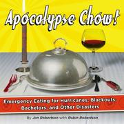 Cover of Apocalypse chow! by Jon Robertson