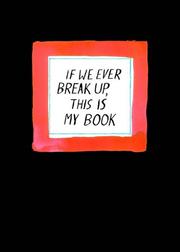 Front cover of If we ever break up, this is my book by Jason Logan