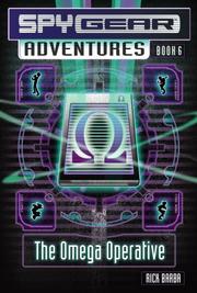 Front cover of The Omega Operative (Spy Gear Adventures) by Rick Barba