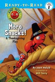 Cover of More Snacks! by Joan Holub