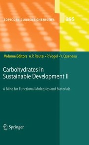 Front cover of Carbohydrates In Sustainable Development by Amelia P. Rauter