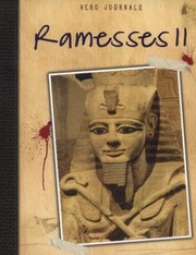 Front cover of Ramesses II
            
                Hero Journals by Richard Spilsbury