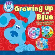 Cover of Growing Up with Blue by Various