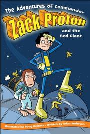 Front cover of The adventures of Commander Zack Proton and the red giant by Brian R. Anderson