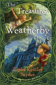 Front cover of The Treasures of Weatherby by Zilpha Keatley Snyder